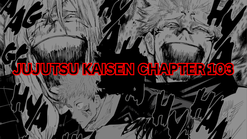 Jujutsu Kaisen Chapter 103