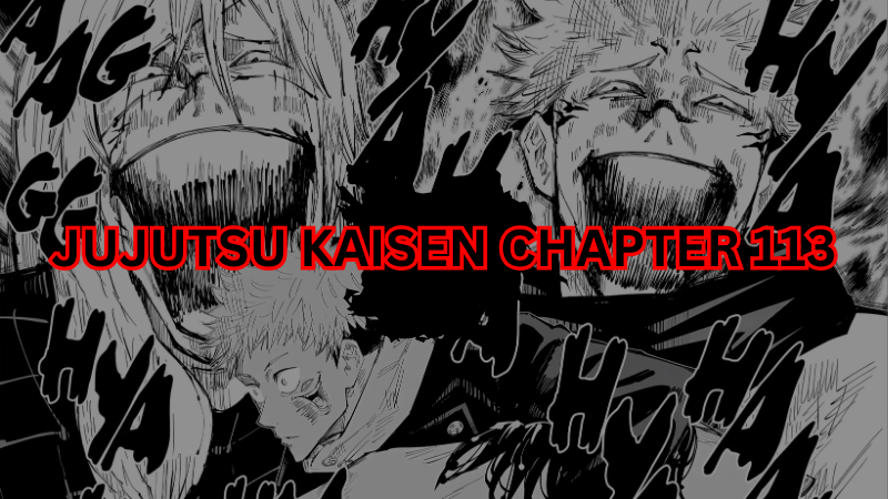 Jujutsu Kaisen Chapter 113