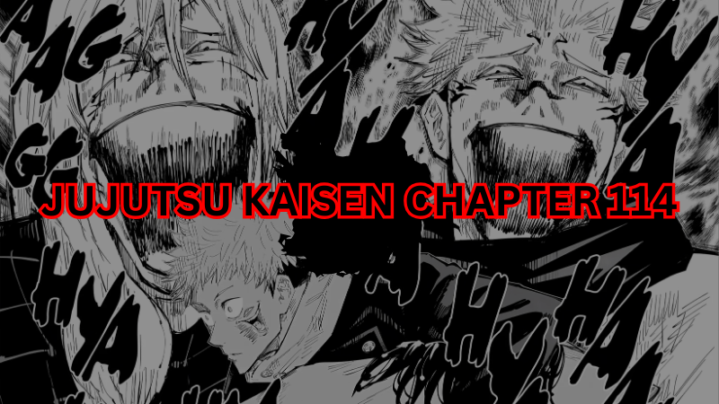 Jujutsu Kaisen Chapter 114