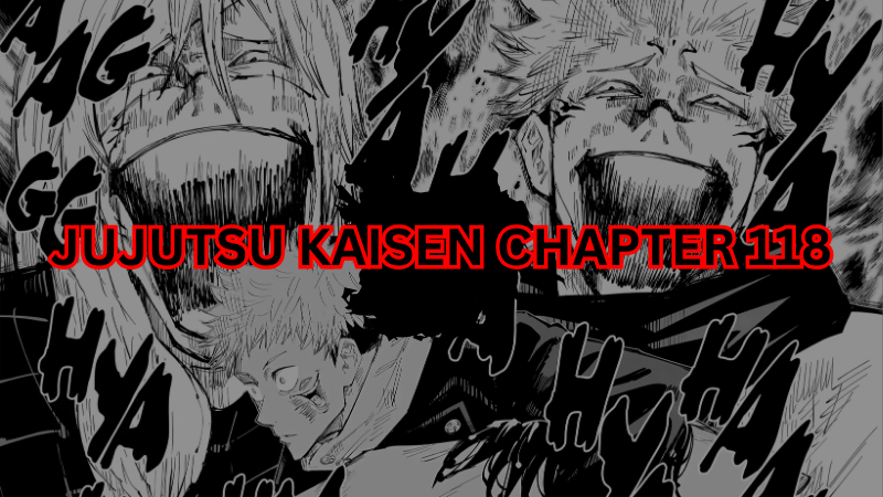 Jujutsu Kaisen Chapter 118