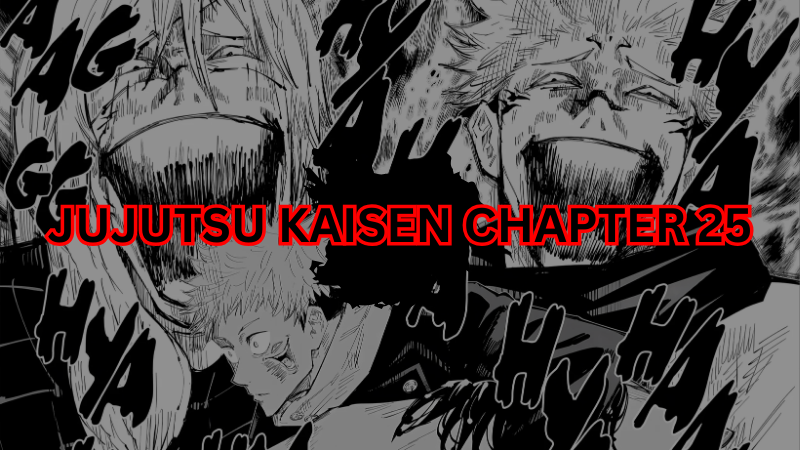 Jujutsu Kaisen Chapter 25