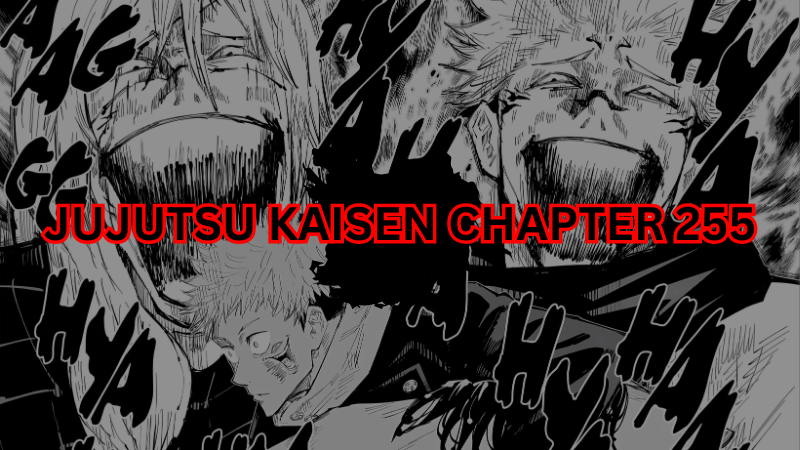 Jujutsu Kaisen Chapter 255