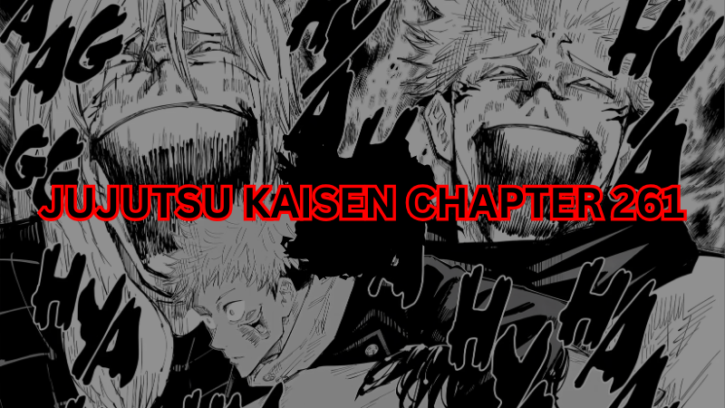 Jujutsu Kaisen Chapter 261