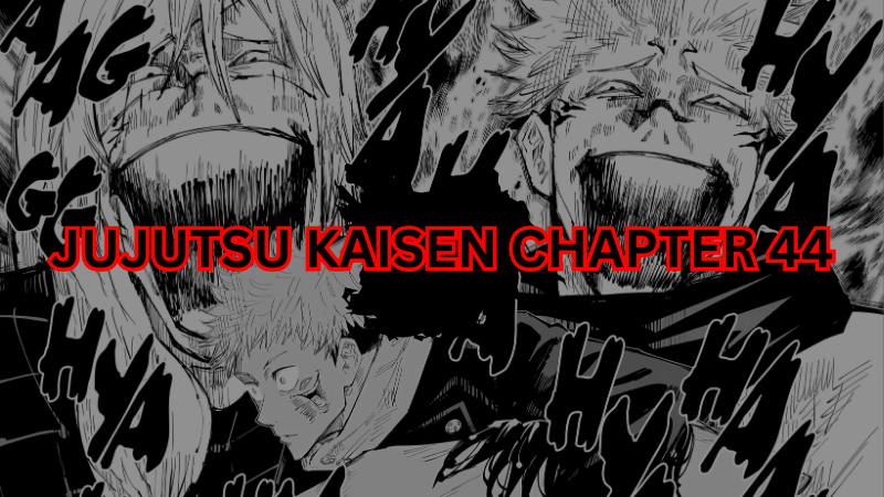 Jujutsu Kaisen Chapter 44