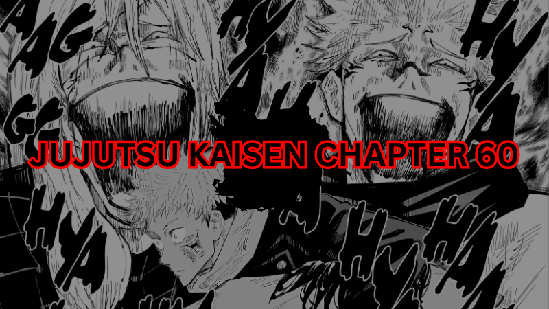 Jujutsu Kaisen Chapter 60