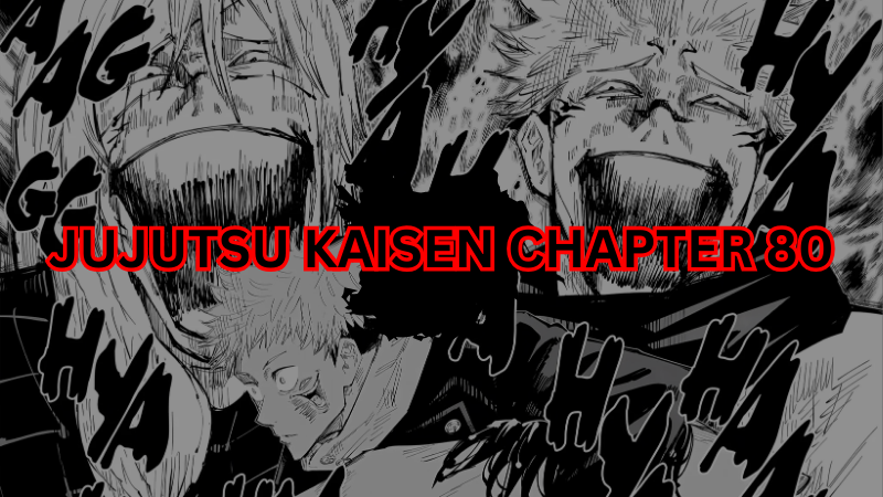 Jujutsu Kaisen Chapter 80